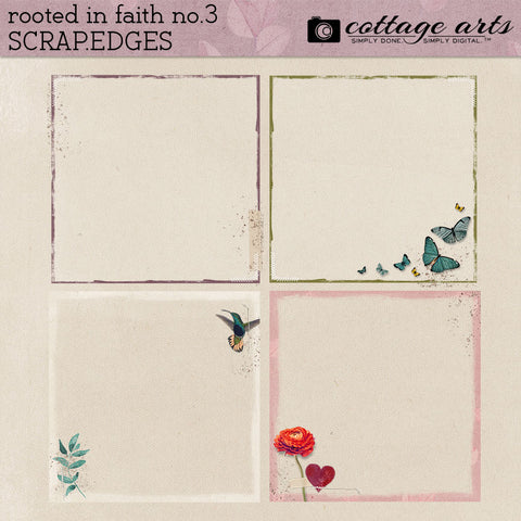 Rooted In Faith 3 Scrap.Edges