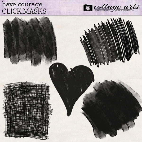 Have Courage Collection