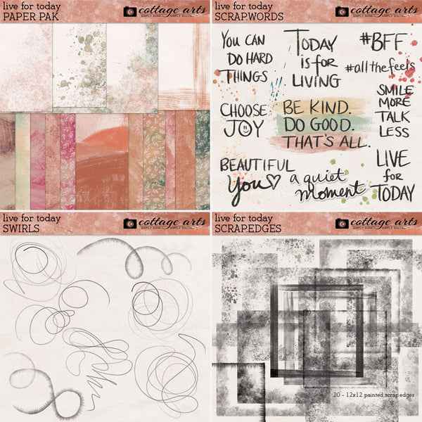 Live for Today Scrap.Edges
