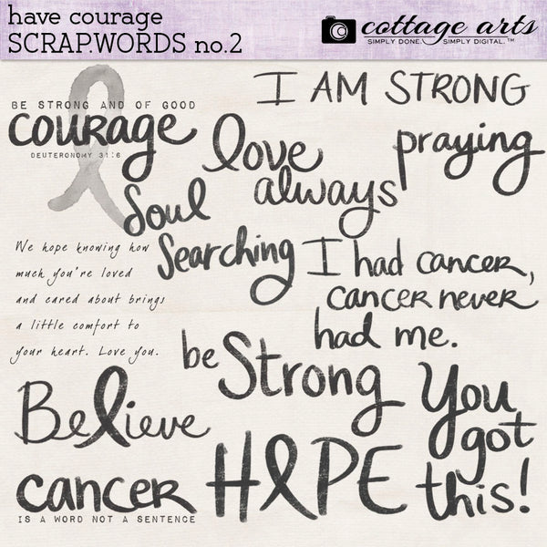 Have Courage Scrap.Words 2