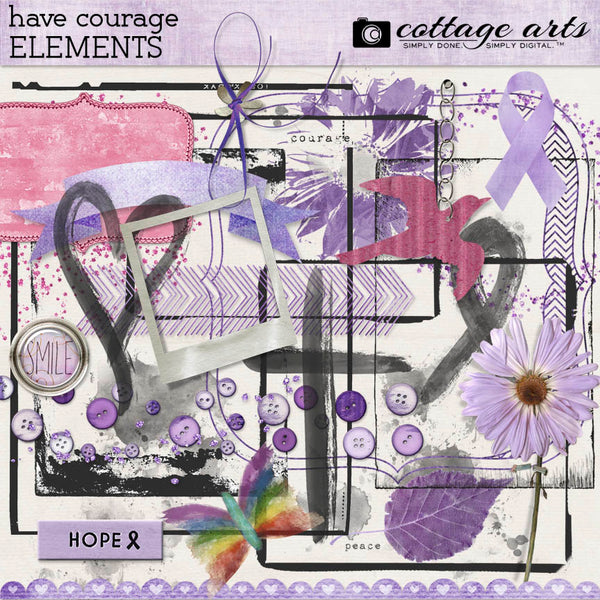 Have Courage Collection